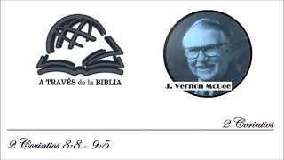 578. 2 Corintios 8:8 - 9:5 – Ps. J. Vernon McGee