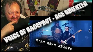 VOICE OF BACEPROT - AGE ORIENTED - Ryan Mear Reacts