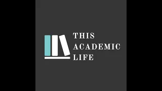 This Academic Life Podcast:  A Conversation with Dr. Tonya T. Smith