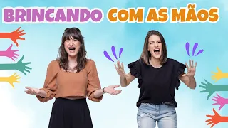 Abre e fecha - brincando com as mãos