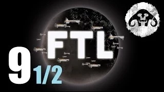 FTL : Faster Than Light #9 (1 of 2)