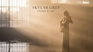 Skylar Grey - Stand By Me (Audio)