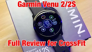 Garmin Venu 2/2S Full Review for CrossFit/HIIT & Comparison to Apple Watch 6 & Others on the Market