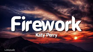 Katy Perry - Firework (lyrics)