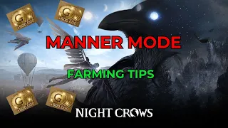 Unlocking Night Crows Manner Mode: Proven Farming Tips!