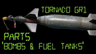 1/32 Tornado Gr1 Part5 ‘Bombs & Fuel Tanks’