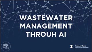Big Data Summit 2020 | AI FOR WASTEWATER MANAGEMENT