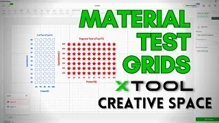 xTool Creative Space - Easy test grids to perfect your laser settings!