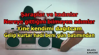 Mert Şenel - Şaraplar ve Kadınlar (Karaoke) Türkçe