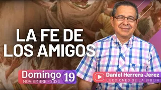 DANIEL HERRERA | LECCIÓN ESCUELA SABÁTICA | NOVIEMBRE 19-2023