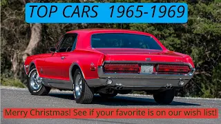 Top Cars of 1965-1969 - the pinnacle of muscle and style from the 1960's!