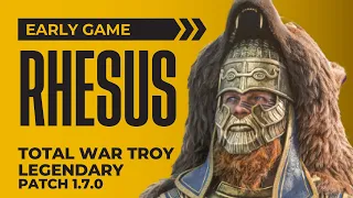 Rhesus Early Game Guide How to Start | A Total War Saga Troy