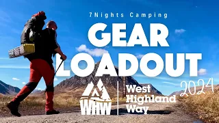 West Highland Way Load Out 2024 | Gear Updates & New Luxuries