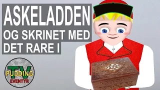 Askeladden og skrinet med det rare i - Norske folkeeventyr