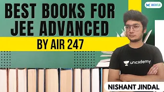 Best books for JEE Advanced | By AIR 247 Nishant Jindal | Mathflix