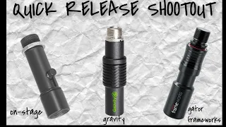 Microphone Quick Release Shootout - On-Stage QK-2B vs. Gator Frameworks vs. Gravity MSQC