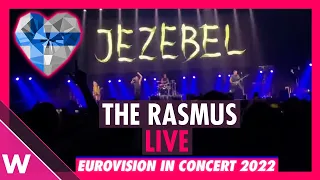 The Rasmus "Jezebel" (Finland 2022) LIVE @ Eurovision in Concert