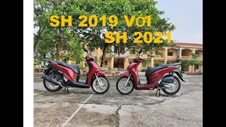 So sánh SH 2019 vs SH 2021