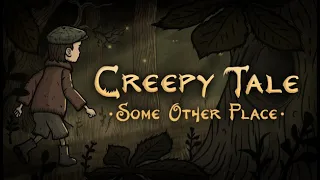 Creepy Tale Some Other Place DEMO