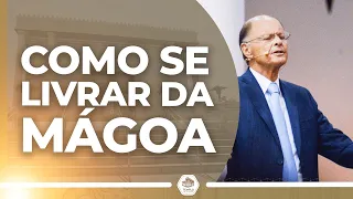 Como se livrar da mágoa? Bispo Edir Macedo