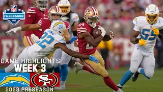 Los Angeles Chargers vs. San Francisco 49ers | 2023 Preseason Week 3 Game Highlights