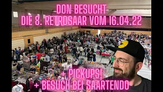 Don besucht die 8. Retrosaar / 16.04.2022 / Besuch bei Saartendo + Pickups!