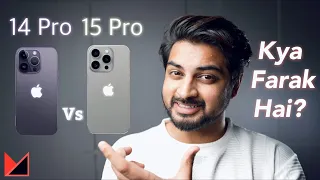 iPhone 14 Pro Vs 15 Pro Full Comparison | What Should You Buy? Mohit Balani