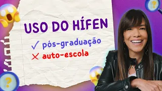 🔍 Uso do hífen: o terror dos concursos? Não mais! 😱💪