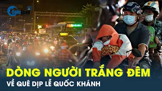 Tránh tắc đường, nhiều người dân trắng đêm về quê nghỉ lễ Quốc khánh 2/9 | CafeLand