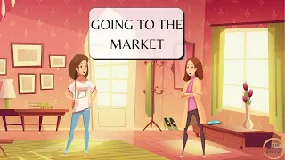 Going to the market/Learn English With Fun