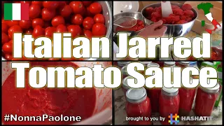 Episode #28 - Homemade Jarred Italian Tomato Sauce Bagnomaria with Italian Grandmother Nonna Paolone