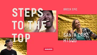Steps to the Top - Santa Cruz htSQD | Breck Epic