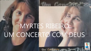 MYRTES RIBEIRO CD COMPLETO COM NOMES DAS MÚSICAS