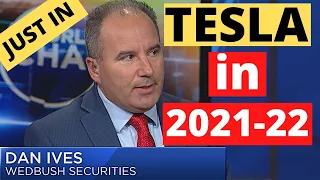 JUST IN! Wedbush's Dan Ives Makes Big Revelation about Tesla's 2021-22 Performance