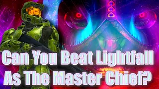 Can You Beat Lightfall As The Master Chief? Part 3 (The End) | Destiny 2: Into The Light