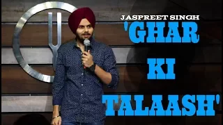 Ghar Ki Talaash | Jaspreet Singh Stand-Up Comedy