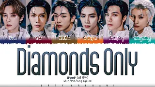WayV (威神V) - 'Diamonds Only' Lyrics [Color Coded_Chin_Pin_Eng]