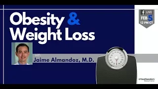 Ask the Expert: Obesity and Weight Loss