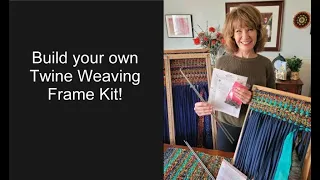 Twine Weaving Frame KIT - build your OWN!