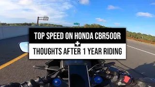 Top Speed Runs on Honda CBR500R & Thoughts After 1 Year of Riding It