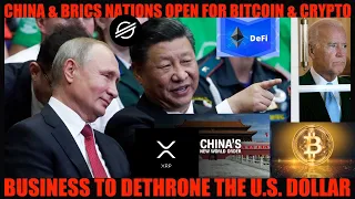 GREAT RESET: CHINA & BRICS NATIONS OPEN FOR BITCOIN & CRYPTO BUSINESS TO DETHRONE THE U.S. DOLLAR!