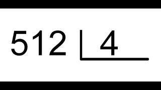 MATEMÁTICA-DIVISÃO 512 ÷ 4