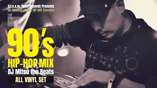 60 Minutes of 90's HIP-HOP Classics Vol.5 by DJ MITSU THE BEATS【All VINYL SET】