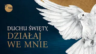 "Duchu Święty, działaj we mnie" ❤ Teobańkologia Music (lyric +video, tekst) / Niech Zstąpi Duch Twój