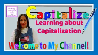 Capitalization the Easy Way! | Learn English | Learning Everyday with Lisa Aaron