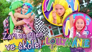 Září vs. říjen ve škole │ LOLLYMÁNIE