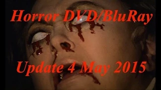 Massive Horror DVD/BluRay Update 4 May 2015