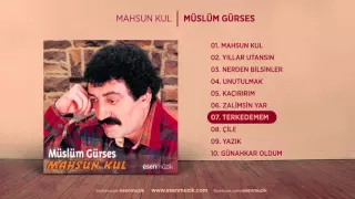 Terkedemem (Müslüm Gürses) Official Audio #terkedemem #müslümgürses - Esen Müzik