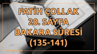 Fatih Çollak - 20.Sayfa - Bakara Suresi (135-141)