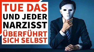 🕵️‍♀️Tue DAS und jeder Narzisst überführt sich selbst! (Narzissmus Wissen)